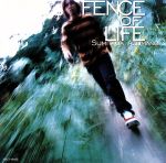【中古】 フェンス・オブ・ライフ／東野純直のサムネイル