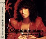 【中古】 Communication／桑名正博,桑名正博＆Tear　Drops