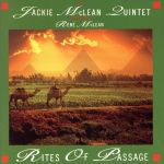 【中古】 ライツ・オブ・パッセージ／ジャッキー・マクリーン・クインテット