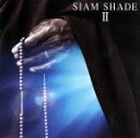 【中古】 SIAM SHADE II／SIAM SHADE