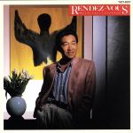 【中古】 RENDEZ－VOUS／高中正義