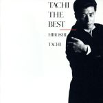 【中古】 TACHI THE BEST／舘ひろし