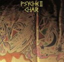 【中古】 PSYCHE2/Char