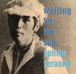 【中古】 waiting　for　the　sun／寺岡呼人