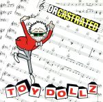 【中古】 オルカストレイテッド／ザ・トイ・ドールズ