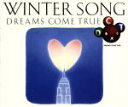 【中古】 WINTER SONG／DREAMS COME TRUE