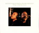 【中古】 What I Do For LOVE/中西圭三&ピーボ・ブライソン