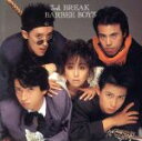 【中古】 サード ブレイク／BARBEE BOYS