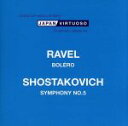 【中古】 RAVEL：BOLERO（ラヴェル：ボレロ））／SHOSTAKOVICH：SYMPHONY NO．5（ショスタコーヴィチ：交響曲第5番）／Japan Virtuoso Symphony Orchestra,大友直人