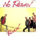 【中古】 No　Return／ブルー（UK）