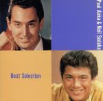 【中古】 BEST　SELECTION／ポール・アンカ＆ニール・セダカ