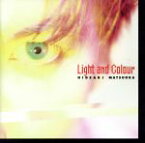 【中古】 Light　and　Colour／松岡英明