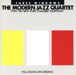 【中古】 スリー・ウィンドウズ／モダン・ジャズ・クァルテット