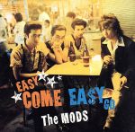 【中古】 EASY COME EASY GO／THE MODS