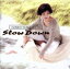 【中古】 SLOW DOWN/山本潤子 【中古】afb 1,331円