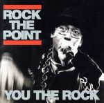 【中古】 ROCK THE POINT／YOU THE ROCK★