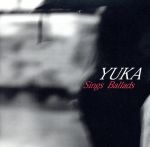 Yuka販売会社/発売会社：アルファミュージック（株）発売年月日：1995/02/17JAN：4988024017227
