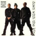 【中古】 ダウン・ウィズ・ザ・キング／RUN　D．M．C．