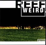 【中古】 ウィアード／REEF