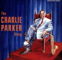 【中古】 ザ・チャーリー・パーカー・ストーリー/チャーリー・パーカー