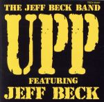 【中古】 ジェフ・ベック・バンド／UPP・featuring・