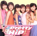 【中古】 HiP HOPパラダイス! RADIO CD「Pretty HIP」/(ラジオCD),H.I.P.,優香,酒井彩名,大森玲子,平山綾,堀越のり,野村恵里