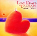 【中古】 LOVE　PEACE　＆　FREEDOM／アグネス・チャン