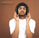 【中古】 ボーン・トゥ・ドゥ・イット/クレイグ・デイヴィッド