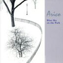 【中古】 Blue Sky on the Park/Arico