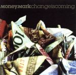 【中古】 Change　Is　Comin／マニー・マーク