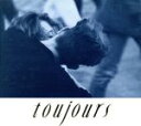  toujours／（オムニバス）