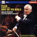  ドヴォルザーク：交響曲第9番／ヴァーツラフ・ノイマン,チェコ・フィルハーモニー管弦楽団