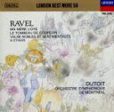 【中古】 ラヴェル:バレエ音楽「マ・メール・ロワ」/C.デュトワ/モントリオール交響楽団