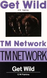 【中古】 【8cm】Get Wild／TM NETWORK