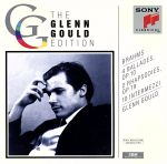 【中古】 グレン・グールド・エディション＜13＞　ブラームス：間奏曲集、バラード、ラプソディー／グレン・グールド（p）