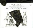 【中古】 ヴェルディ:歌劇「アイーダ」全曲/トスカニーニ