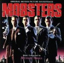 【中古】 MOBSTERS （「モブスターズ 青春の群像」O．S．T．）／（オリジナル サウンドトラック）