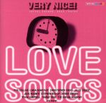 【中古】 ヴェリー・ナイス！ラヴ・ソングス／（オムニバス）