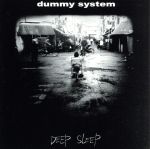 【中古】 DEEP　SLEEP／DUMMY　SYSTEM