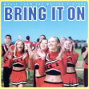 【中古】 チアーズ!BRING IT ON オリジナル・サウンドトラック/(オリジナル・サウンドトラック)