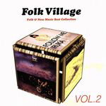 【中古】 Folk　Village　VOL．2　日本クラウン編／（オムニバス）,風,イルカ,南こうせつ,かぐや姫,沢田聖子,きくち寛,とみたゆう子