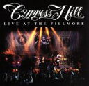 【中古】 LIVE AT THE FILLMORE/サイプレス・ヒル