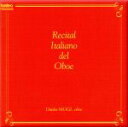 【中古】 イタリアン・リサイタル/茂木大輔