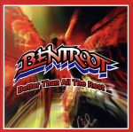 【中古】 BETTER THAN ALL THE REST／BENTROOT