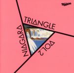 【中古】 NIAGARA TRIANGLE Vol．2 20th Anniversary Edition／NIAGARA TRIANGLE（大滝詠一（大瀧詠一）／佐野元春／杉真理）