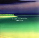 【中古】 SLACK KEY GUITAR SAMPLER VOLUME 1/(オムニバス)