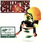 【中古】 CHAOS？／GORILLA　ATTACK