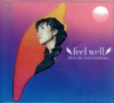 【中古】 feel　well（限定盤）／林原めぐみ