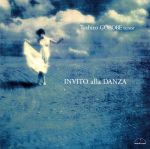 【中古】 舞踏への誘い　イタリア歌曲の世界／五郎部俊朗