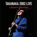 【中古】 TAKANAKA 2002 LIVE + Season Greetings/高中正義